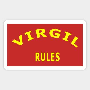 Virgil Rules Magnet